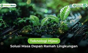 teknologi-hijau-jadi-solusi-masa-depan-ramah-lingkungan_90e06e8b2.jpg